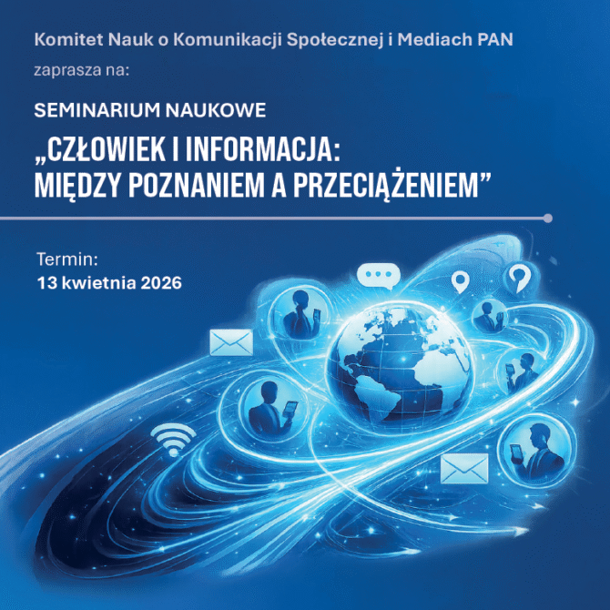 Seminarium Naukowe „Człowiek i informacja. Między poznaniem a przeciążeniem”
